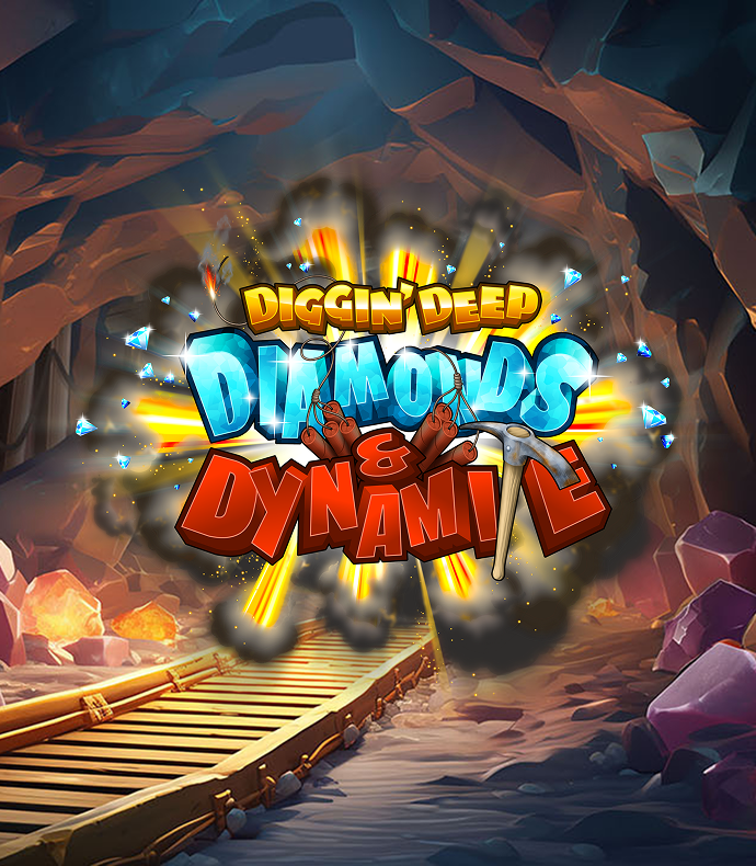 Diggin Deep: Diamonds and Dynamite
