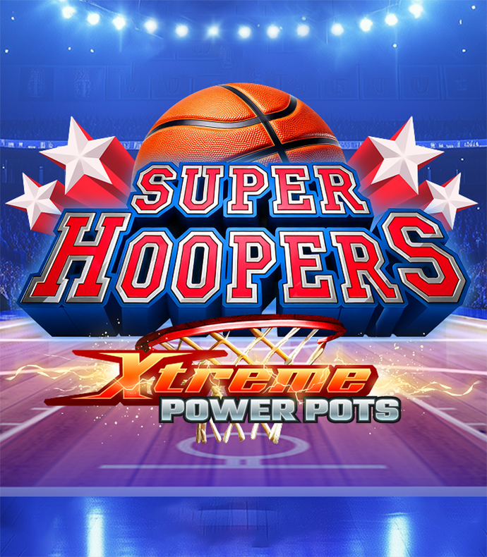 Super Hoopers – Xtreme Power Pots