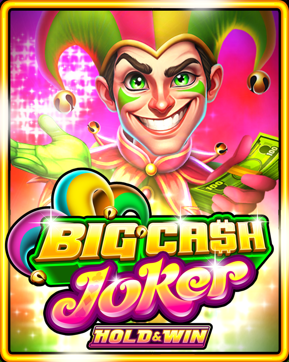 Big Cash Joker – Hold & Win